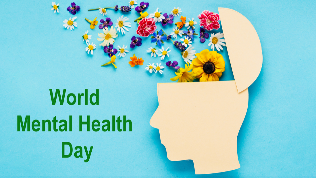WHY IS WORLD MENTAL HEALTH DAY IMPORTANT?