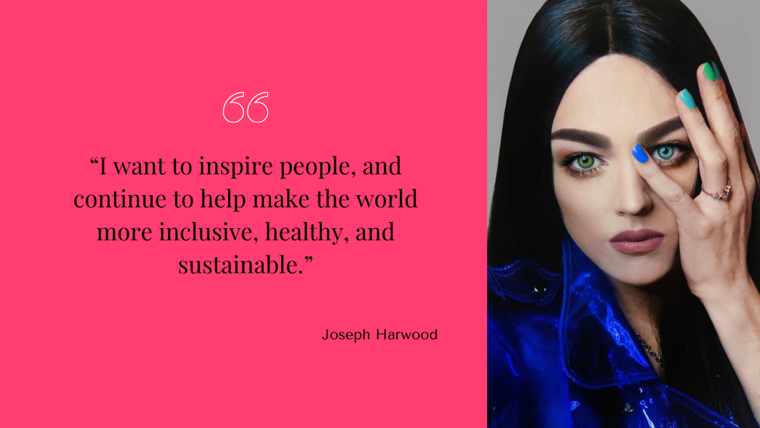 TRIA LOVES: JOSEPH HARWOOD “I WANT TO INSPIRE PEOPLE”